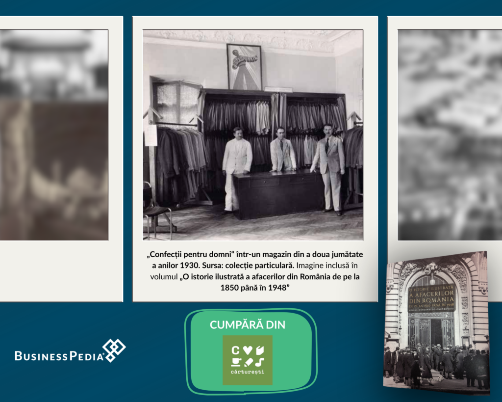 magazin confectii pentru domni, Bucuresti - comerțul cu textile, istoria afacerilor de pe la 1850 pana in 1948